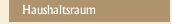 Haushaltsraum
